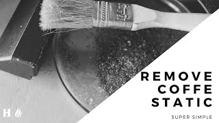 Remove Coffee Static