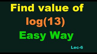 log calculation without log table in hindi || how to find value of log 13 || log 6 | Eminent Guide