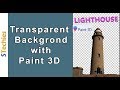 How to make transparent background in paint 3D