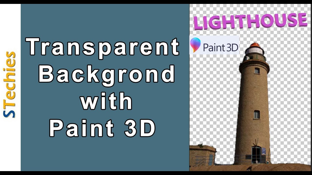 How To Make Transparent Background In Paint 3d Youtube