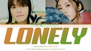 TAEYONG (태용) - 'Lonely (feat. Suran (수란))' Lyrics (Color Coded_Han_Rom_Eng)