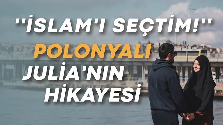 15 YAINDA MSLMAN OLAN POLONYALI JULIA GZYALARINA H...