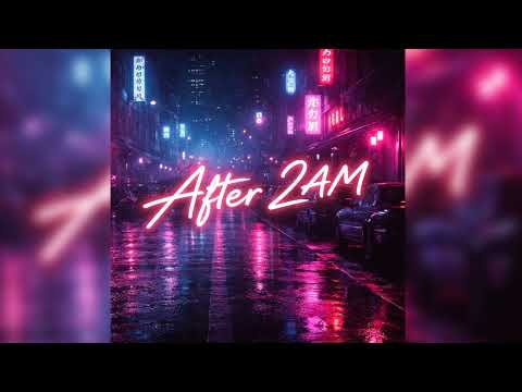 After 2AM