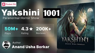 Yakshini 1001 || Yakshini 1001 / 1002  || Yakshini TodayEpisode #Yakshini #Newepisode1002 #poketfm