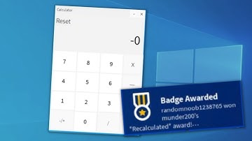 How to get the "Recalculated" Badge in ROBLOX Windows 10 OS!