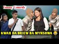  kwah da u briew ba mynshwa  funny comedy  