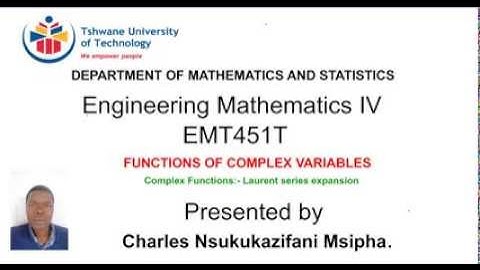 2.2.4 Complex Fuctions Laurent Series expansion