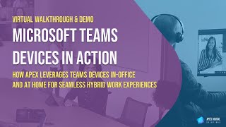 How To Leverage Microsoft Teams Devices In-Office And At Home For Seamless Hybrid Work Experiences