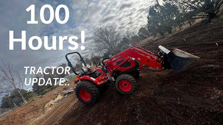 Kioti CK2610 - 100 Hour Tractor Update!