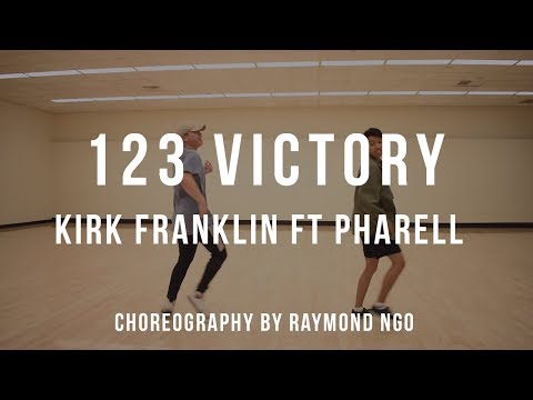 123 Victory - Kirk Franklin FT Pharell | Raymond Ngo Choreography