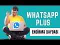 N yen whatsapp plus endrm qaydasi  2023