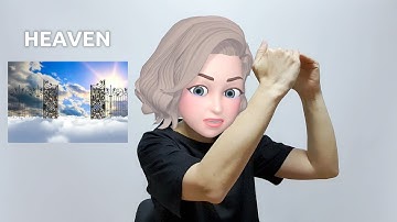 American Sign Language (ASL) Lesson: Heaven
