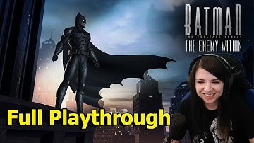 Batman: The Enemy Within - Full Playthrough