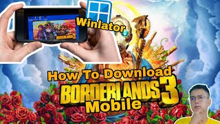 Borderlands 3 on ANDROID 🤯 Winlator Gameplay + Tutorial screenshot 2