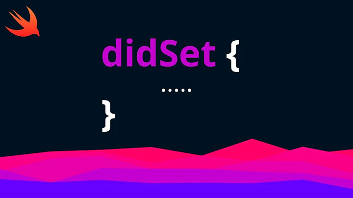 Swift: DidSet Blocks & Their Usefulness (2022, Xcode 13) – iOS