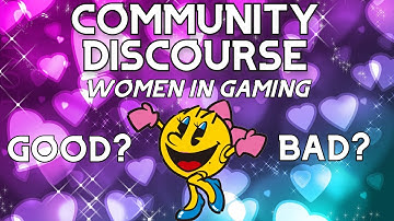 Are Females Well Represented in Gaming? | Community Discourse
