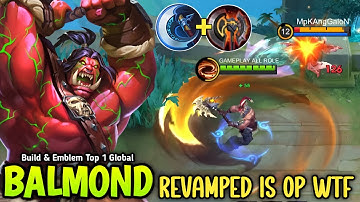 WTF DAMAGE!! BALMOND NEW REVAMPED IS BROKEN WITH NEW BUILD & EMBLEM 2025 - MLBB