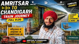 14542 Amritsar Chandigarh Express 🚉 Train 🚆 Journey Full Vlog @narindersinghvlogger