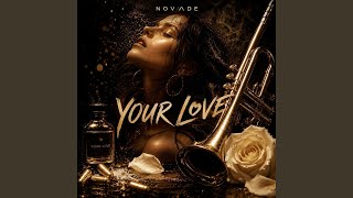 Your Love - Novade