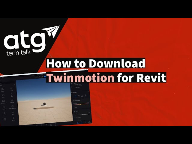 How to Download Twinmotion for Revit