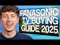 Panasonic TV Buying Guide 2025 Find Your Next TV
