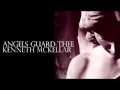 Kenneth McKellar - Angels Guard Thee