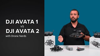 DJI Avata 1 vs Avata 2