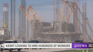 Kiewit looking to hire hundreds of workers for their Ingleside location