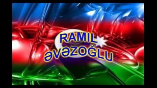 Ramil Evezoglu   Qarabaga aid mugam (Toy)