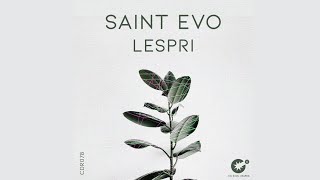 Saint Evo - Lespri (Original Mix)