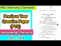 MSc Chem 2nd Sem Previous Year Question Paper(PYQ) Instrumental Chemistry 2023-24 @ChemistryChampss