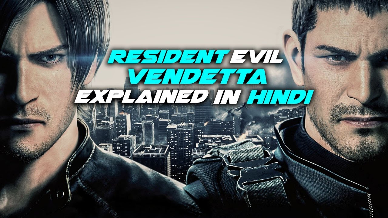 Resident evil Vendetta Story Explained in Hindi