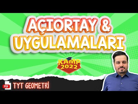 Açıortay & Uygulamaları | #Kamp2022 #tyt2022GEO4