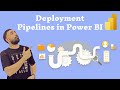 What are the deployment Pipelines in Power BI? | A complete walkthrough | Power BI Premium | 4K