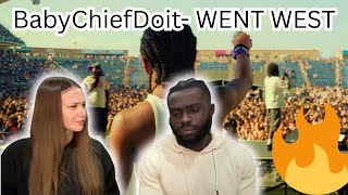 BabyChiefDoit- WENT WEST *REACTION*