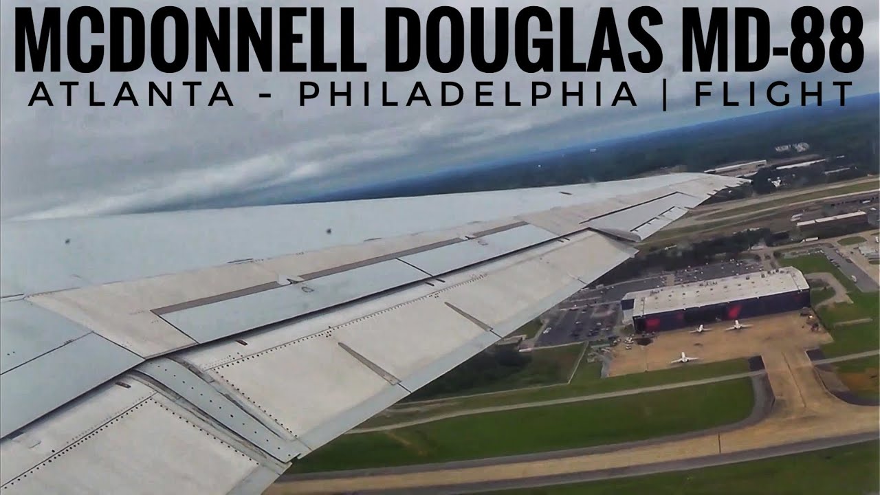 delta-airlines-md-88-n916dl-atlanta-to-philadelphia-flight-youtube