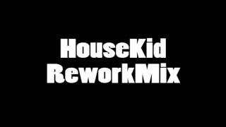 otherview - kane me (housekid)rework mix UNOFFICIAL