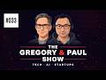 033 Gregory and Paul Show - OMG Saas-pocalypse!