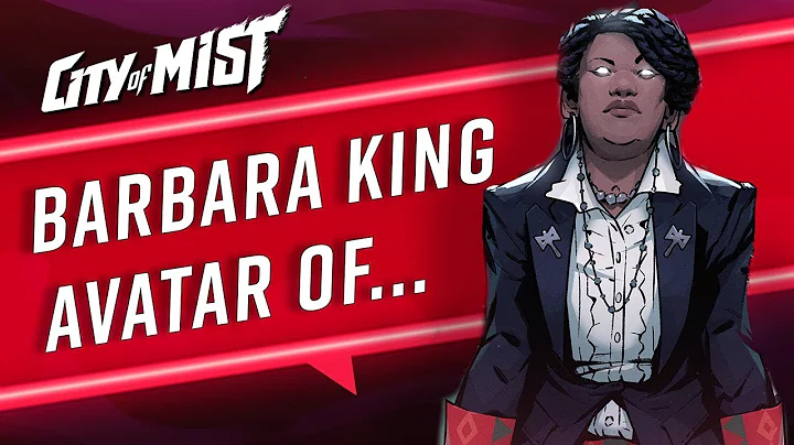 Avatar Spotlight: DA Barbara King (City of Mist TT...