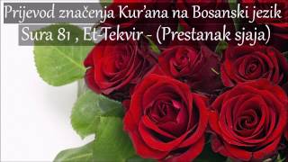 Sura 81 , Et-Tekvir - (Prestanak sjaja) Prijevod na Bosanski [HD]