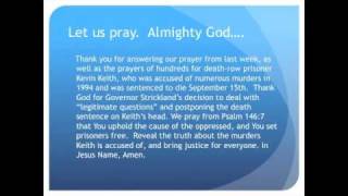 The Evening Prayer - 09 Sept 10 -Ohio Governor Spares Death-Row Kevin Keith