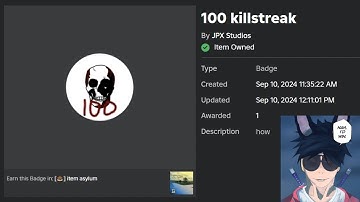 Getting The "100 killstreak" BADGE in ITEM ASYLUM! (First Owner) [ROBLOX]