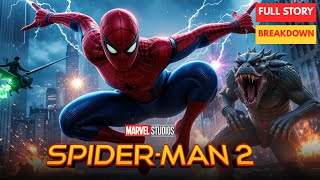 Spider-Man 2 2025 Full Story Explained & Marvels Future For Peter Parker Lizard Return