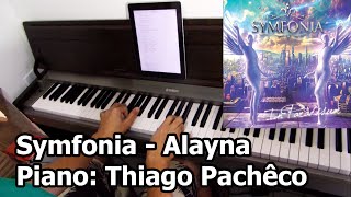 Symfonia - Alayna (Piano: Thiago Pachêco)