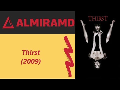 Thirst - 2009
