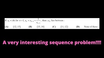 If a1=1 and an = an-1 +1/an-1 then a75 lies between :