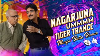 Nagarjuna ummm Nagarjuna ummm dj song