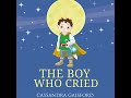 Boy Who Cried by Cassandra Gaisford | Full Audiobook