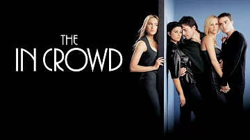 The In Crowd - Trailer