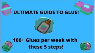 Your ULTIMATE GUIDE TO GLUE! - Bee Swarm Simulator
